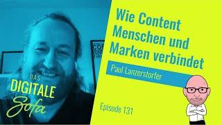 Wie Content Menschen und Marken verbindet | Das Digitale Sofa #131