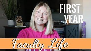 What My First Year as a Professor Was Like! | Faculty Life