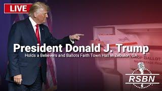 LIVE REPLAY: Trump Holds a Believers and Ballots Faith Town Hall in Zebulon, GA - 10/23/24