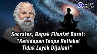 Socrates, Bapak Filsafat Barat: “Kehidupan Tanpa Refleksi Tidak Layak Dijalani”