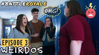 Weirdos  - The web series : Episode 3