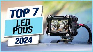 Top 7 Best Led Pods 2024