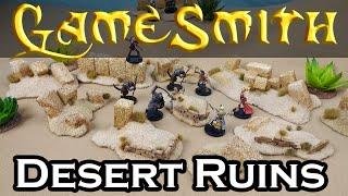 Building Desert Ruins Scatter Terrain (2021) GameSmith S01E035