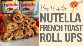 How to make Nutella French Toast Roll Ups! Recipe #Shorts