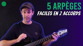 🟢 5 arpèges de guitare faciles en 2 accords : Incontournable !