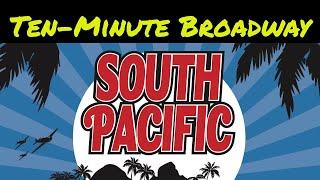 South Pacific: Broadway's Tales of Love and Prejudice