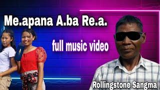 Me.apana A.ba Re.a[[Official music video]]Rollingstone DIALOGUE song]]musicprod.Sengchu Sangma.