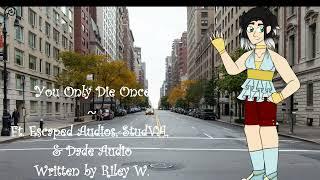 You Only Die Once [Episode 1] [Reboot] [Ghost Listener] [Mentions of Death] [Audio Roleplay]