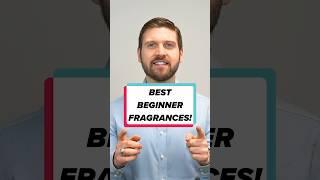 The Best Beginner Fragrances #fragrance #cologne #fragrancereview #mensfragrances #fragrances