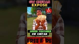 Gw Chetan  Expose Gw chetan || Reality of greeb youtuber  #shorts #freefire