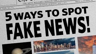 5 Ways To Spot Fake News