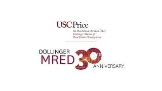 USC Dollinger Master of Real Estate Development's 30th Anniversary