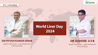 World Liver Day 2024 | Fortis Hospital Bannerghatta Road