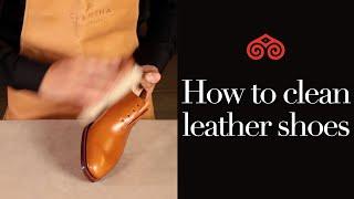 How to clean leather shoes · CARMINA SHOEMAKER