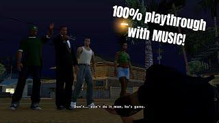 GTA San Andreas 100% (With MUSIC & extra tasks) Part #3