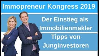 Immopreneur Kongress 2019 - vom Immobilienmakler zum Immobilieninvestor