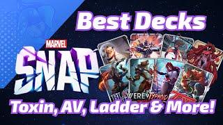 BEST DECKS for Toxin, Agent Venom, Agony, Ladder & more in Marvel SNAP