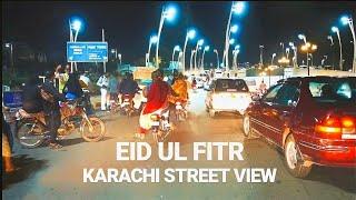 EID UL FITR 2019 - Karachi Street View - Expedition Pakistan