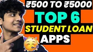 Top 6 New Student Loan App |Loan App For Students|Without Any Income Proof#loanapp