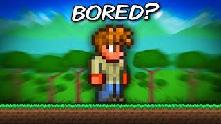 What to do when you're BORED of Terraria