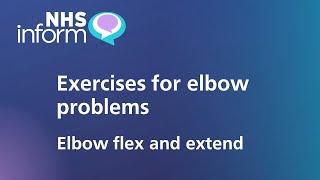 Elbow flex and extend