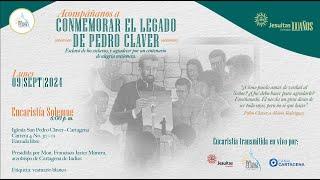 Fiesta de San Pedro Claver, esclavo de los esclavos