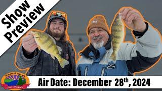 Episode #52, 2024: Lower Bay Ice Fishing - PREVIEW