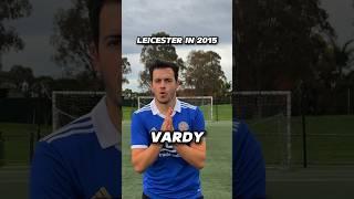 Leicester City Then vs Now ️️