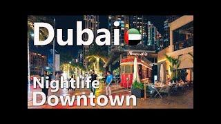 Dubai Night Life  Dubai Down Town  Burj Khalifa ||  heart of Dubai. Welcome to Downtown Dubai.