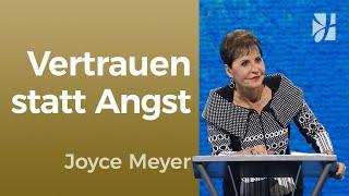 GOTTES TREUE erleben  VERTRAUEN lernen in schweren Zeiten – Joyce Meyer – Gedanken und Worte lenken