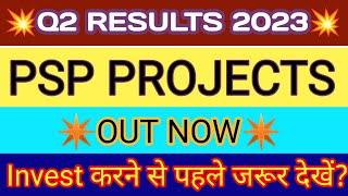 PSP Projects Q2 Results 2023 | PSP Projects Results Today | PSP Projects Share Latest News