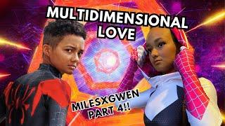 Multidimensional Love: Miles x Gwen 4