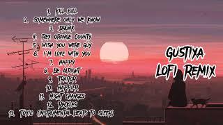 Kill Bill | playlist Gustixa Full Album | Lofi Remix