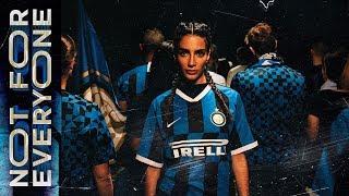 NOT FOR EVERYONE | FC INTERNAZIONALE MILANO BRAND CAMPAIGN