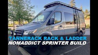 Tannerack Roof Rack & Ladder!  Nomaddict Sprinter 4X4 Build!