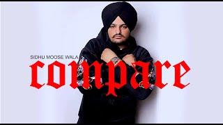 COMPARE | SIDHU MOOSE WALA | PANESAR (OFFICIAL VIDEO) 2023 #sidhumoosewala