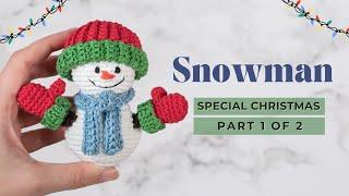 Snowman amigurumi pattern | How to crochet a Snowman Christmas ornament pattern PART 1