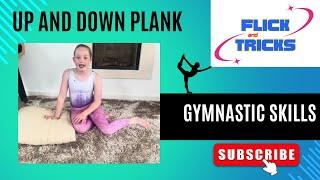 Gymnastics skills: How to do up and down to plank