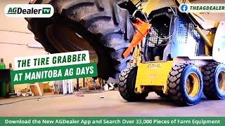 The Tire Grabber at Manitoba Ag Days - AGDealerTV