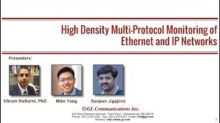 High Density Multi Protocol Monitoring of Ethernet and IP Networks