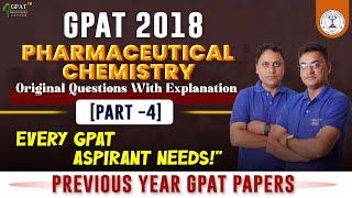 GPAT- 2018 || PART- 4- PHARMACEUTICAL CHEMISTRY || MANTRA BOOK DETAILED EXPLANATION