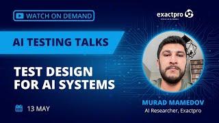 AI Testing Talks 2023 – Test Design for AI Systems