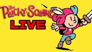 Finishing The Plucky Squire LIVE