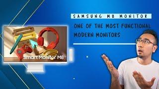 The Samsung M8 Monitor - The Pros and Cons