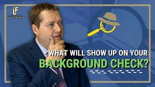 What Will Show Up On Your Background Check? Must Watch | Washington State Attorney