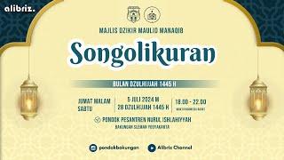 (LIVE) MAJLIS DZIKIR MANAQIB MAULIDURRASUL SAW SONGOLIKURAN BULAN DZULHIJJAH 1445 H