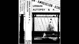 Urbain Autopsy - Tribal Moment (1987)