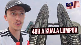 48H À KUALA LUMPUR  (MALAISIE)