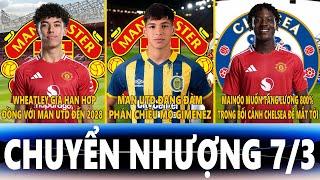 CHUYỂN NHƯỢNG 7/3 | WHEATLEY GIA HẠN VỚI MU, MU ĐANG ĐÀM PHÁN VỚI GIMENEZ, CHELSEA ĐỂ MẮT TỚI MAINOO