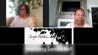 Just Folks: Conversations with Emma, featuring Sandra Hall